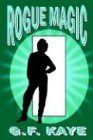Rogue Magic