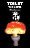 Toilet: The Novel