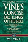 Vine's Concise Dictionary Of Bible Words Nelson's Concise Series
