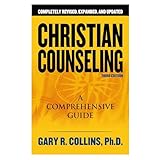 Christian Counseling A Comprehensive Guide