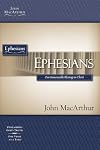 Ephesians: Our Immeasurable Blessings in Christ (MacArthur Bible Studies)