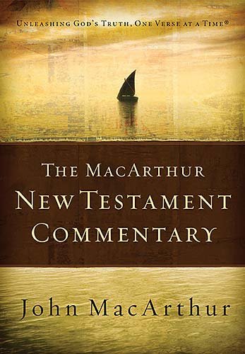 The MacArthur New Testament Commentary: Unleashing God's Truth, One Verse at a Time cover
