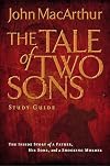 A Tale of Two Sons Study Guide