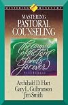 Mastering Ministry: Mastering Pastoral Counseling