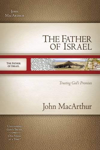 The Father of Israel: Trusting God's Promises book cover