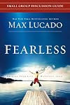 Fearless Small Group Discussion Guide