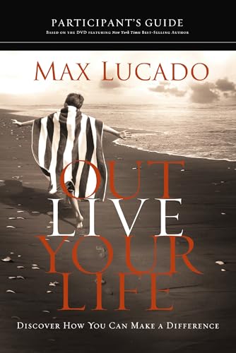 Outlive Your Life Participant's Guide book cover