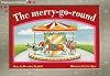 The Merry-Go-Round