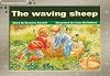 The Waving Sheep