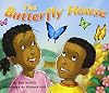 The Butterfly House (Rigby Flying Colors)