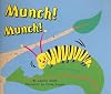 Munch! Munch! (Rigby Flying Colors)