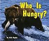 Who is Hungry? (Rigby Flying Colors)