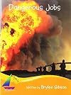 Dangerous Jobs