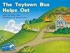 The Toytown Bus Helps Out (Rigby PM Stars)