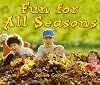 Fun for All Seasons (Literacy by Design)