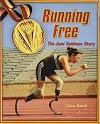 Running Free: The Jami Goldman Story (Literacy by Design)