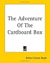 The Adventure of the Cardboard Box [short story]