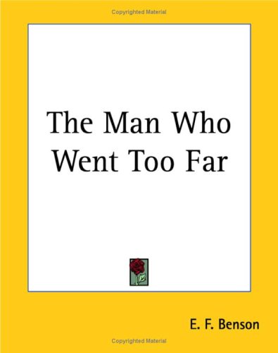 The Man Who Went Too Far book cover