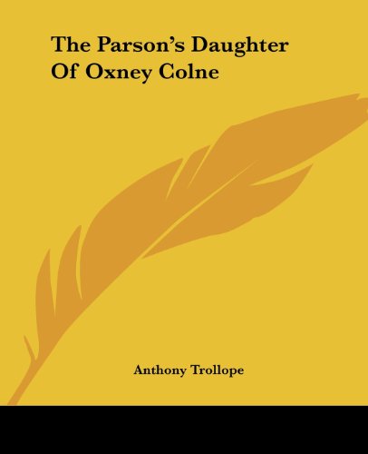 The Parson's Daughter Of Oxney Colne book cover