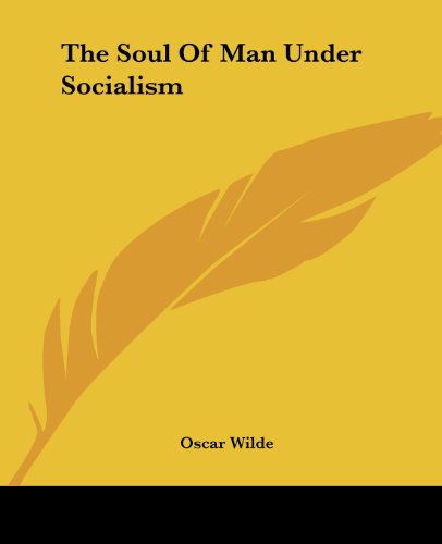 The Soul of Man Under Socialism book cover