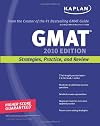 Kaplan GMAT 2010: Strategies, Practice, and Review