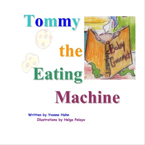 Cover of Tommy the Eating Machine