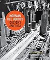 Norman Bel Geddes Designs America