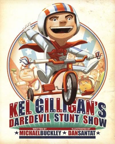 Kel Gilligan's Daredevil Stunt Show book cover