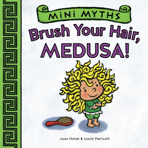 Brush Your Hair, Medusa! book cover
