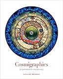 Cosmigraphics Picturing Space Through Time