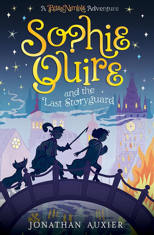 Sophie Quire and the Last Storyguard book cover