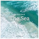 The life and love of the sea