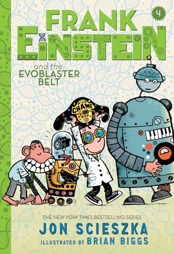 Cover of Frank Einstein and the Evoblaster Belt