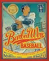 Barbed Wire Baseball