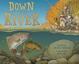 Down by the River