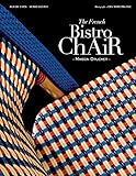 The French Bistro Chair Maison Drucker