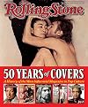 Rolling Stone 50 Years of Covers: A History of the Most Influential Magazine in Pop Culture