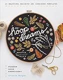 Hoop Dreams Modern Hand Embroidery