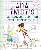 Ada Twists Big Project Book For Stellar Scientists