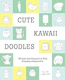 Cute Kawaii Doodles Guided Sketchbook 100 Supercute Characters To Draw Using Only A Ballpoint Pen