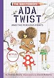 Ada Twist And The Perilous Pants