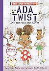 Ada Twist and the Perilous Pants