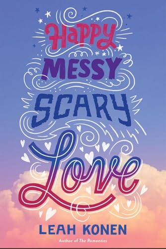 Happy Messy Scary Love cover