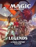 Magic The Gathering Legends A Visual History