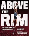 Above the Rim: How Elgin Baylor Changed Basketball