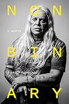 Nonbinary: A Memoir