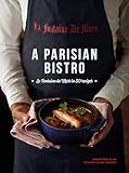 A Parisian Bistro La Fontaine De Mars In 50 Recipes
