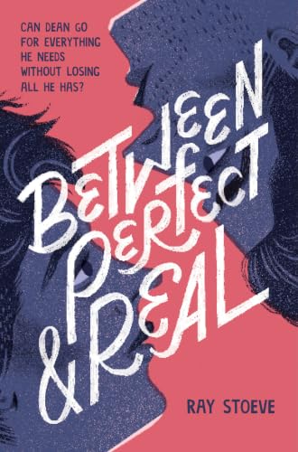 Between Perfect and Real book cover
