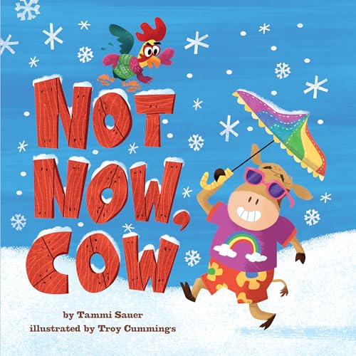 Not Now, Cow / by Sauer, Tammi
