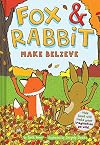Fox & Rabbit Make Believe